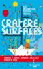 Cratère / Surfaces 2011