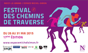 Festival des Chemins de Traverse 2015